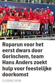 Roparun voor het eerst dwars door Gorinchem, team Hans Anders zoekt hulp voor feestelijke doorkomst